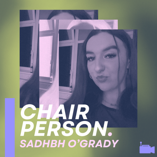 Sadhbh O’Grady Keeley - Chairperson